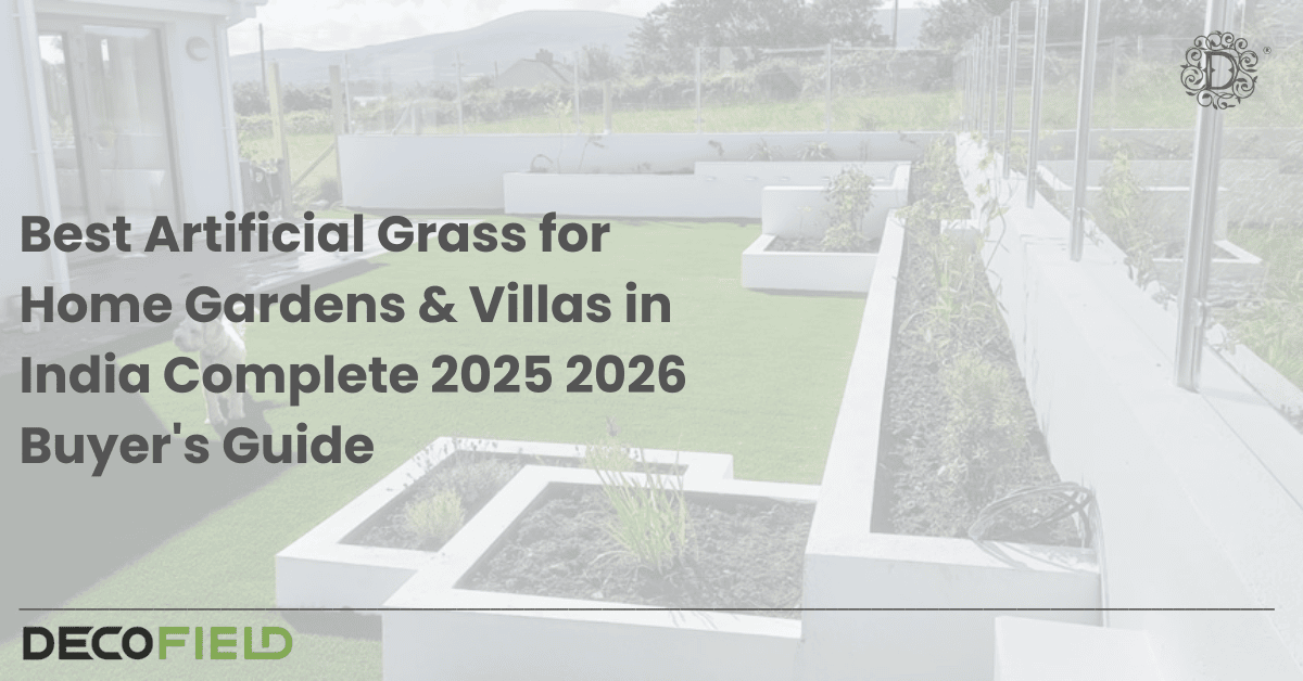 Best Artificial Grass for Home Gardens & Villas in India | Complete 2025–2026 Buyer's Guide